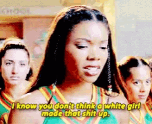 gabrielle union white girl didt make that shit up bring it on2000