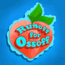 Runoff For Ossoff Peach GIF - Runoff For Ossoff Peach Georgia Peach GIFs