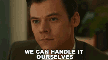 We Can Handle It Ourselves Jack GIF - We Can Handle It Ourselves Jack Harry Styles GIFs
