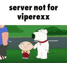 Viperexx Server Not For GIF - Viperexx Server Not For Brian GIFs