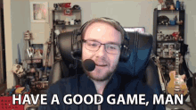 Have A Good Game Man William Newberry GIF - Have A Good Game Man William Newberry Goremiser GIFs