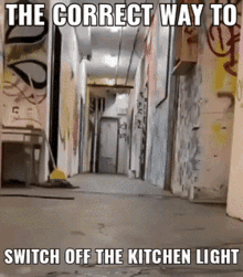 correct way switch off the kitchen light duck running