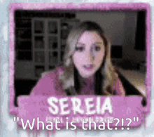 a picture of a woman with the words " what is that ? " on the bottom