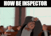 Tcu How Be Inspector GIF - Tcu How Be Inspector The Computer Union GIFs