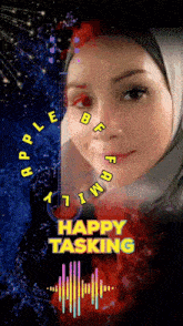 a picture of a woman with the words happy tasking