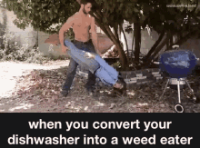 dishwasher weed eater