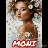 a woman with daisies in her hair has the name moni on the bottom