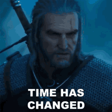 Time Has Changed Geralt Of Rivia GIF - Time Has Changed Geralt Of Rivia The Witcher GIFs