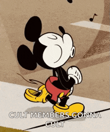 a cartoon of mickey mouse walking down a sidewalk with the words cult members gonna cult
