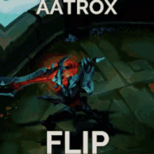 Aatrox Flip GIF - Aatrox Flip Aatrox Flip GIFs