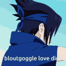 a picture of a person with the words " blutgoggle love dick " written on it