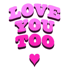 love too