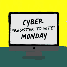 vote voting deals register to vote cyber monday