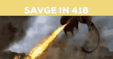 Savge Burn GIF - Savge Burn Dragon GIFs