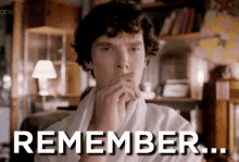 Remember - Sherlock GIF - Remember Sherlock Sherlock Bbc GIFs