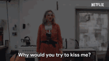 Why Would You Try To Kiss Me Biohackers GIF - Why Would You Try To Kiss Me Biohackers Why Did You Do That GIFs