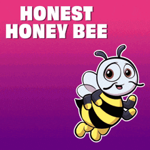a cartoon bee with the words honest honey bee behind it