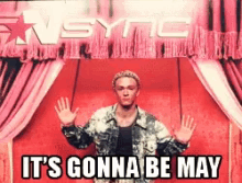 Its Gonna Be May Justin Timberlake GIF - Its Gonna Be May Justin Timberlake Hands Up GIFs