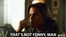 Thats Not Funny Man Jake Manley GIF - Thats Not Funny Man Jake Manley Jack Morton GIFs