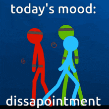 a blue background with stick figures and the words today 's mood : disappointment