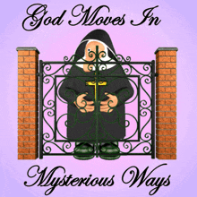 God Moves In Mysterious Ways Gates Of Heaven GIF - God Moves In Mysterious Ways Gates Of Heaven Nun GIFs