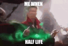 Half Life Me When Half Life GIF - Half Life Me When Half Life Half Life When Me GIFs