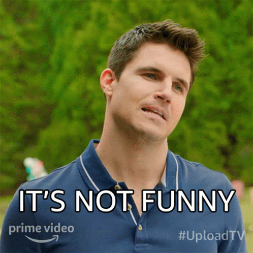 Its Not Funny Nathan Brown GIF - Its Not Funny Nathan Brown Upload -  Discover & Share GIFs