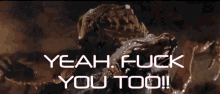 The Thing Fuck You Too GIF - The Thing Fuck You Too GIFs