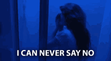 I Can Never Say No Cant Say No GIF