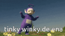 Tinky Winky Tinky Winky Ena GIF - Tinky Winky Tinky Winky Ena Ena GIFs