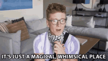 Its Just Magical Whimsical Place Magical GIF - Its Just Magical Whimsical Place Magical Whimsical Place GIFs