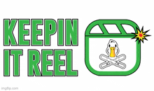 a logo that says keepin it reel and has a duck on it