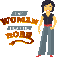 I Am Woman Hear Me Roar Woman Power Sticker - I Am Woman Hear Me Roar Woman Power Joypixels Stickers