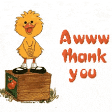 a cartoon duck standing on top of a wooden box with the words awww thank you below it
