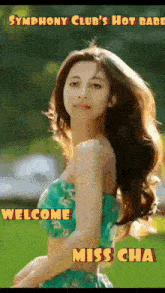 a picture of a woman with the words welcome miss cha on it