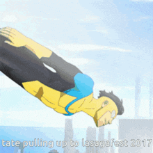 a cartoon of a man flying through the air with the words tate pulling up to lasagafest 2017