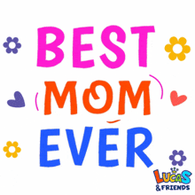 Best Mom Best Mom Ever GIF