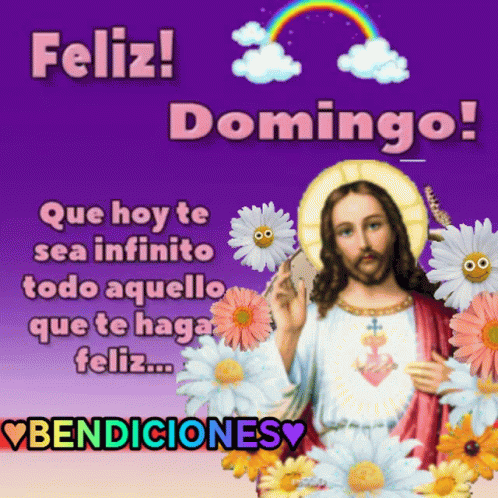  Feliz Domingo Bendiciones GIF - Feliz Domingo Bendiciones Jesus - Discover