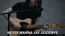 Never Wanna Say Goodbye James Bay GIF - Never Wanna Say Goodbye James Bay Guitar GIFs