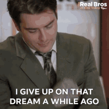 I Give Up On That Dream A While Ago Tanner Petulla GIF