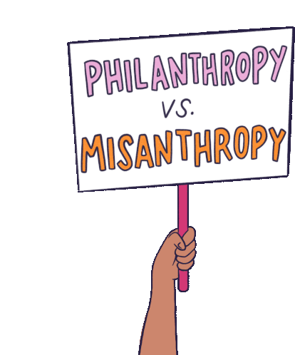 Philanthropy Vs Misanthrophy Philanthropy Sticker - Philanthropy Vs Misanthrophy Philanthropy Charity Stickers