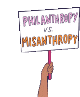 Philanthropy Vs Misanthrophy Philanthropy Sticker - Philanthropy Vs Misanthrophy Philanthropy Charity Stickers