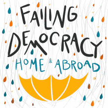 failing democracy home and abroad abroad home america