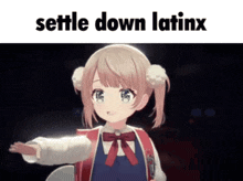 a little girl is pointing at something with the words `` settle down latinx '' written above her .