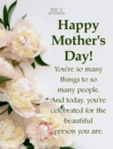 a mother 's day card with flowers and the words " happy mother 's day "