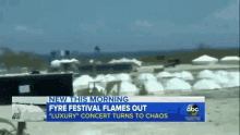 Fyre Fyre Festival GIF - Fyre Fyre Festival Fema Tents GIFs