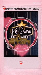 a picture of ka ewan family star maker with a heart in the corner