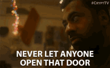 Never Let Anyone Open That Door Kal Penn GIF - Never Let Anyone Open That Door Kal Penn Arthur Dean GIFs