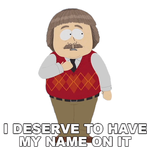 I Deserve To Have My Name On It Bucky Bailey Sticker - I Deserve To Have My Name On It Bucky Bailey South Park Stickers