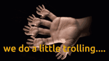 Troll Trolling GIF - Troll Trolling Hand GIFs